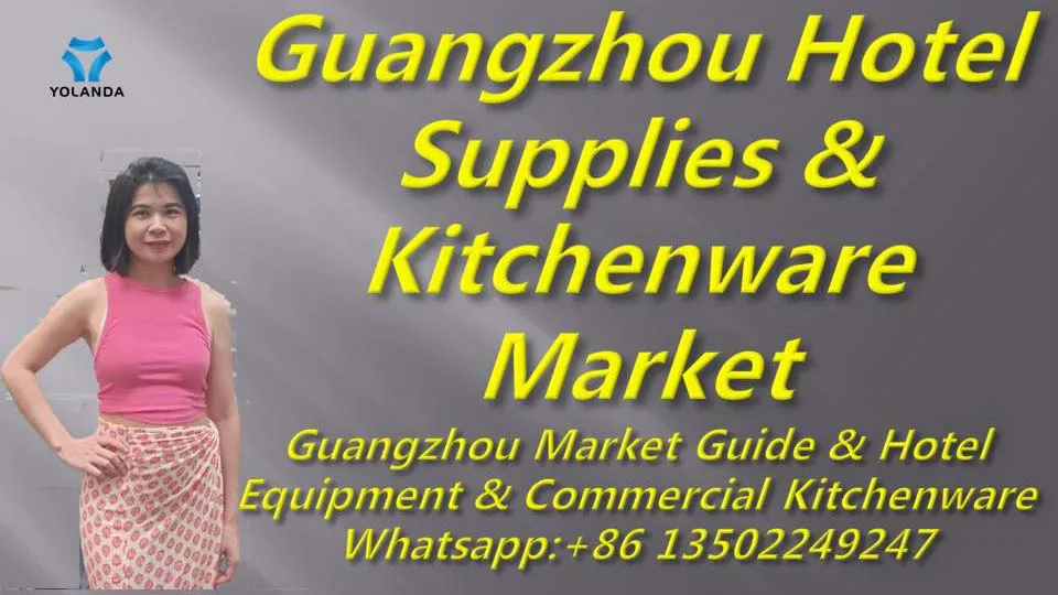 Guangzhou Kitchenware Wholesale Market